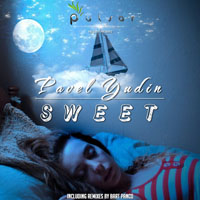 Pulsar Recordings - Pulsar Recordings (CD 086: Pavel Yudin - Sweet)