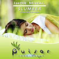 Pulsar Recordings - Pulsar Recordings (CD 137: Ihor Mihal - Slumber)