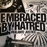 Embraced By Hatred - Vigilante Justice (Demo EP)