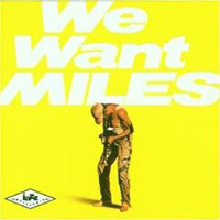 Miles Davis - We Want Miles (CD 1)