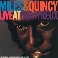 Miles Davis - Miles & Quincy Live at Montreux