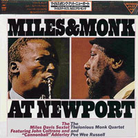 Miles Davis - Miles & Monk At Newport, 1958