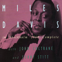 Miles Davis - The Complete Live In Stockholm, with John Coltrane, 1960 (CD 1)