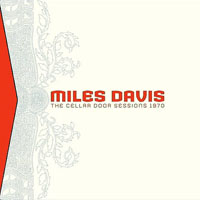 Miles Davis - The Cellar Door Sessions, 1970 (CD 3)