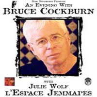 Cockburn, Bruce - An Evening With Bruce Cockburn (CD 1)