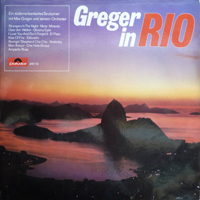 Max Greger - Greger In Rio