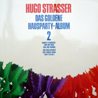 Strasser, Hugo - Das Goldene Haus-Party Album II (CD 2)