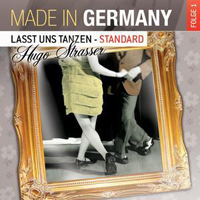 Strasser, Hugo - Made In Germany (Lass Uns Tanzen) (Standard) Folge 1