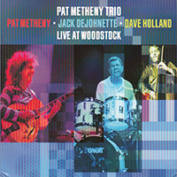 Pat Metheny Group - Live At Woodstock