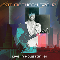 Pat Metheny Group - University of Houston, 1981