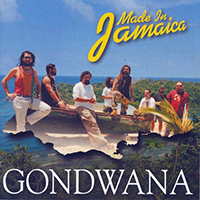 Gondwana - Made In Jamaica