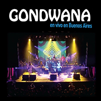 Gondwana - Gondwana En Vivo En Buenos Aires