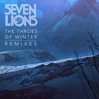 Seven Lions - The Throes of Winter (Remixes - EP)