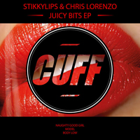 Chris Lorenzo - Juicy Bits (feat. Stikkylips) (EP)