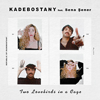 Kadebostany - Two Lovebirds in a Cage