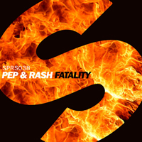 Pep & Rash - Fatality (Single)