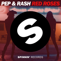 Pep & Rash - Red Roses (Single)