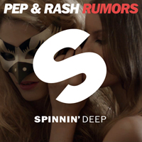 Pep & Rash - Rumors (Single)