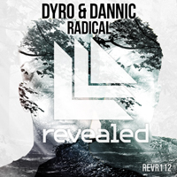 Dyro - Radical (Split)