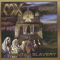 MX (BRA) - Mental Slavery (Reissue 2004)