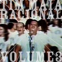 Maia, Tim - Tim Maia Racional Vol.3