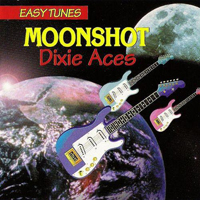 Dixie Aces - Moonshot (CD 1)