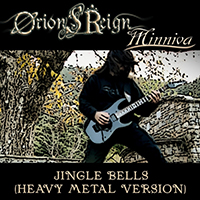 Orion's Reign - Jingle Bells (Heavy Metal Version feat. Minniva)