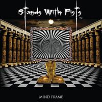 Stands With Fists - Mind Frame [EP]