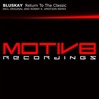 BluSkay - Return To The Classic