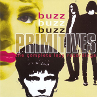 Primitives - Buzz Buzz Buzz. The Complete Lazy Recordings (CD 2)