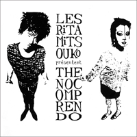 Les Rita Mitsouko - The No Comprendo