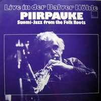 Piirpauke - Live In Der Balver Hoehle