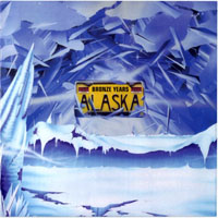 Alaska (GBR) - The Bronze Years