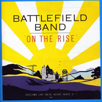 Battlefield Band - On The Rise (LP)