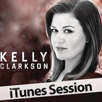 Kelly Clarkson - iTunes Session