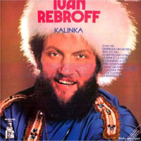 Rebroff, Ivan - Kalinka (LP)