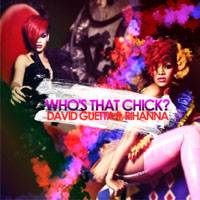 Rihanna - David Guetta feat. Rihanna - Who's That Chick? (EP) (split)