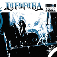 Lofofora - Double