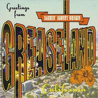 Rockin' Johnny Burgin - Greetings From Greaseland