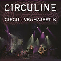 Circuline - CircuLive::Majestik