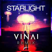 VINAI - Starlight (Could You Be Mine) (VINAI Remix) [Single]
