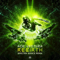 Ace Ventura - Rebirth [Single]