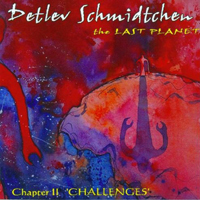 Schmidtchen, Detlev - The Last Planet (Chapter II - Challenges)