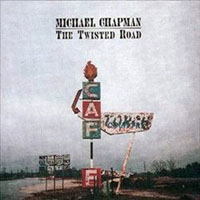 Chapman, Michael - The Twisted Road
