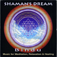 Shaman's Dream - Bindu