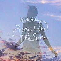 Lost Frequencies - Black Friday (pretty like the sun) feat.