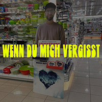 Mark Forster - Wenn Du Mich Vergisst 