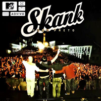 Skank - MTV Ao Vivo: Ouro Preto