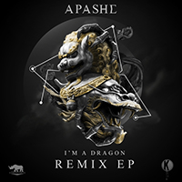 Apashe - I'm A Dragon (Remixes) (Single) (with Sway)