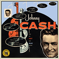 Johnny Cash - With His Hot And Blue Guitar (Sun Records 70th / Remastered)